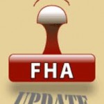 Proposed Changes with FHA in 2013